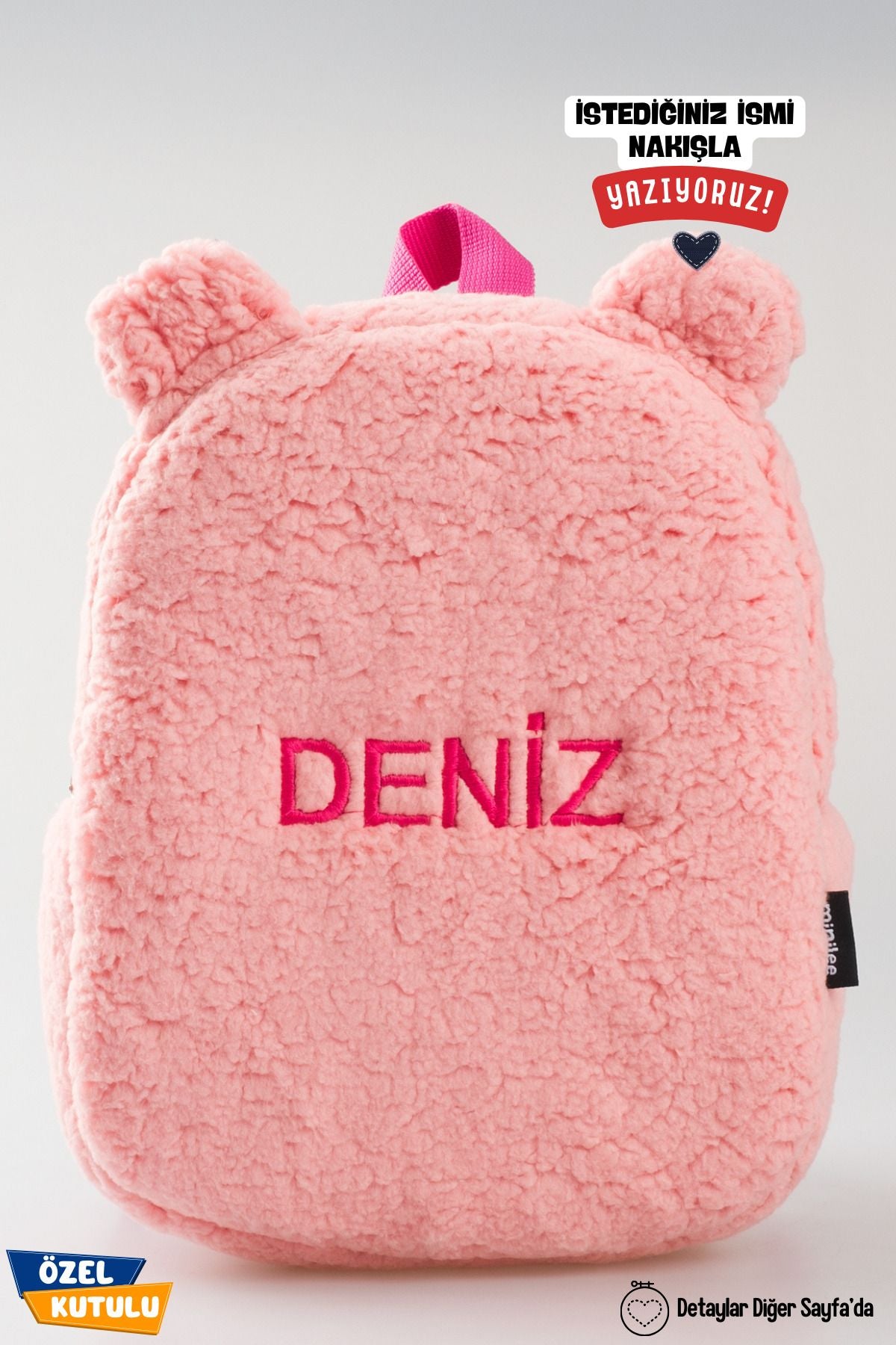 [İSTEDİĞİNİZ İSMİ NAKIŞLA YAZIYORUZ] - Peluş Pembe 0-8 Yaş - Kreş, Anaokulu Çocuk Sırt Çantası